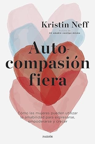 Autocompasión y autorreconocimiento